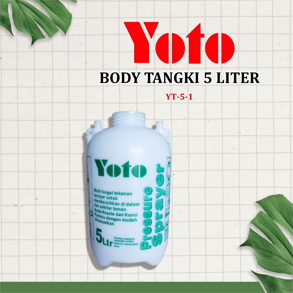 Body Tangki YOTO 5 Liter (YT-5-1) - Sparepart Sprayer Manual