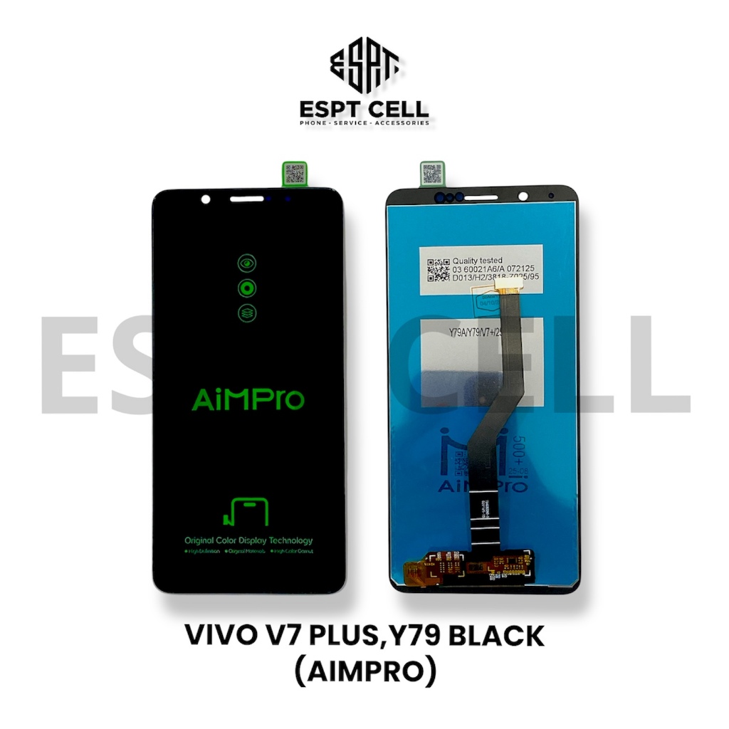LCD TOUCHSCREEN VIVO V7 PLUS - VIVO V7+ - VIVO Y79 COMPLETE ORIGINAL