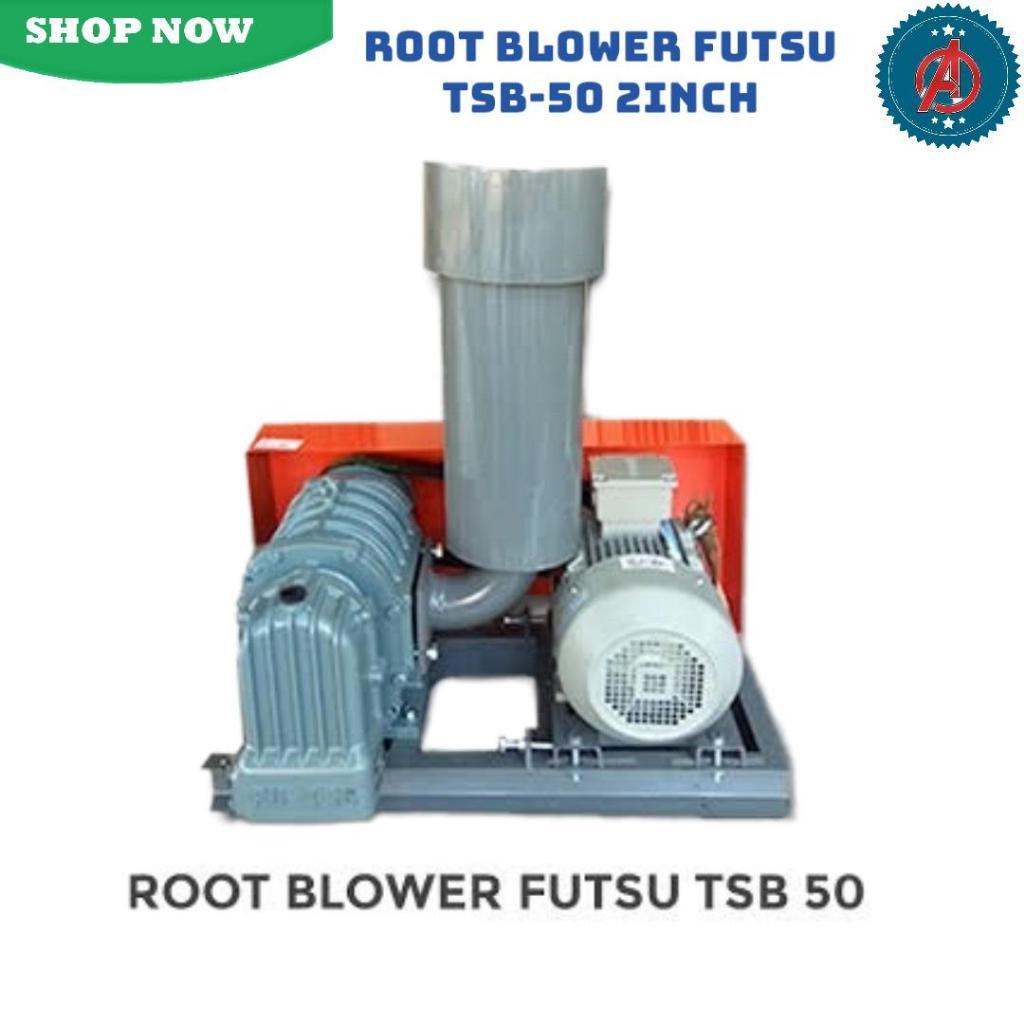 Root Blower Futsu TSB - 50 2Inch Complete With Dinamo / Motor Siemens IE1