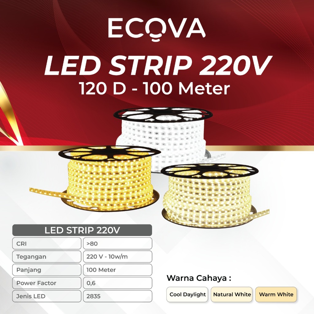 ECOVA LED STRIP OUTDOOR 2835 - 220V - 100 meter / Roll