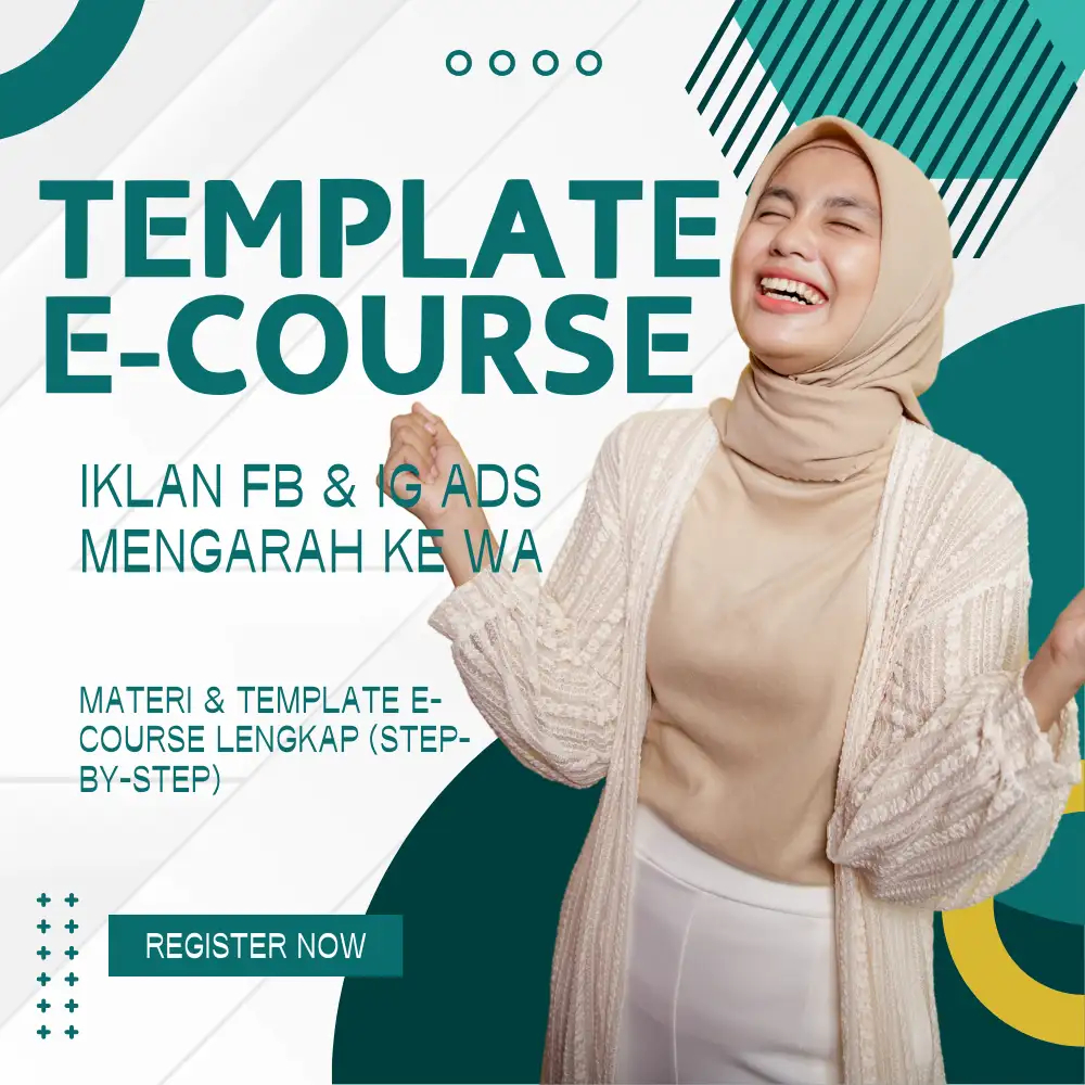 TEMPLATE E-COURSE IKLAN FB & IG ADS MENGARAH KE WA