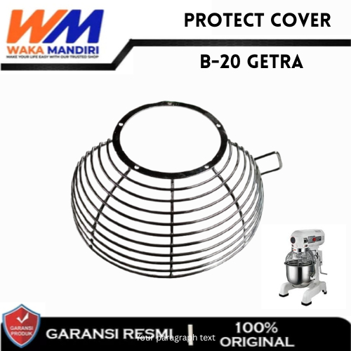 GETRA B20 / B-20 Sparepart Protect Cover | Mixer Planetary Getra B20 ORIGINAL