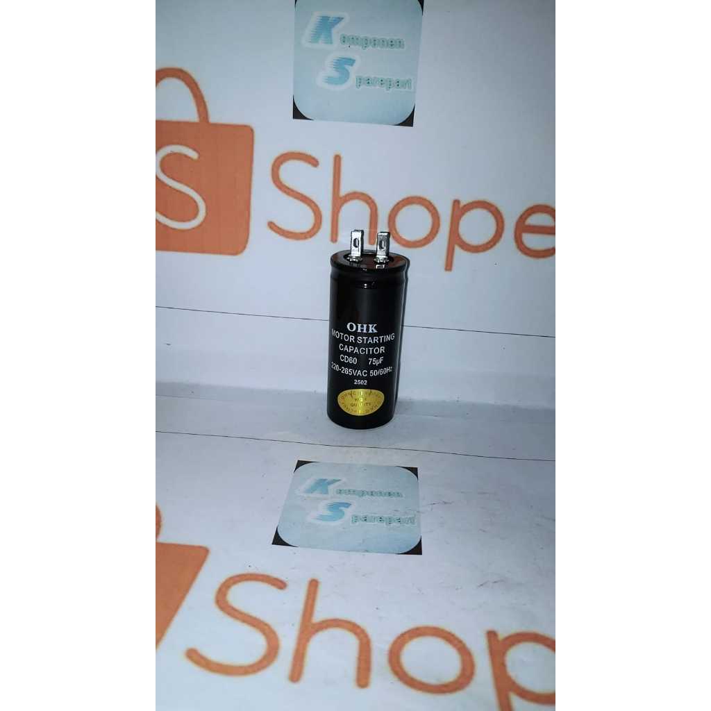 KAPASITOR/CAPACITOR STARTING 75uFMEREK OHK