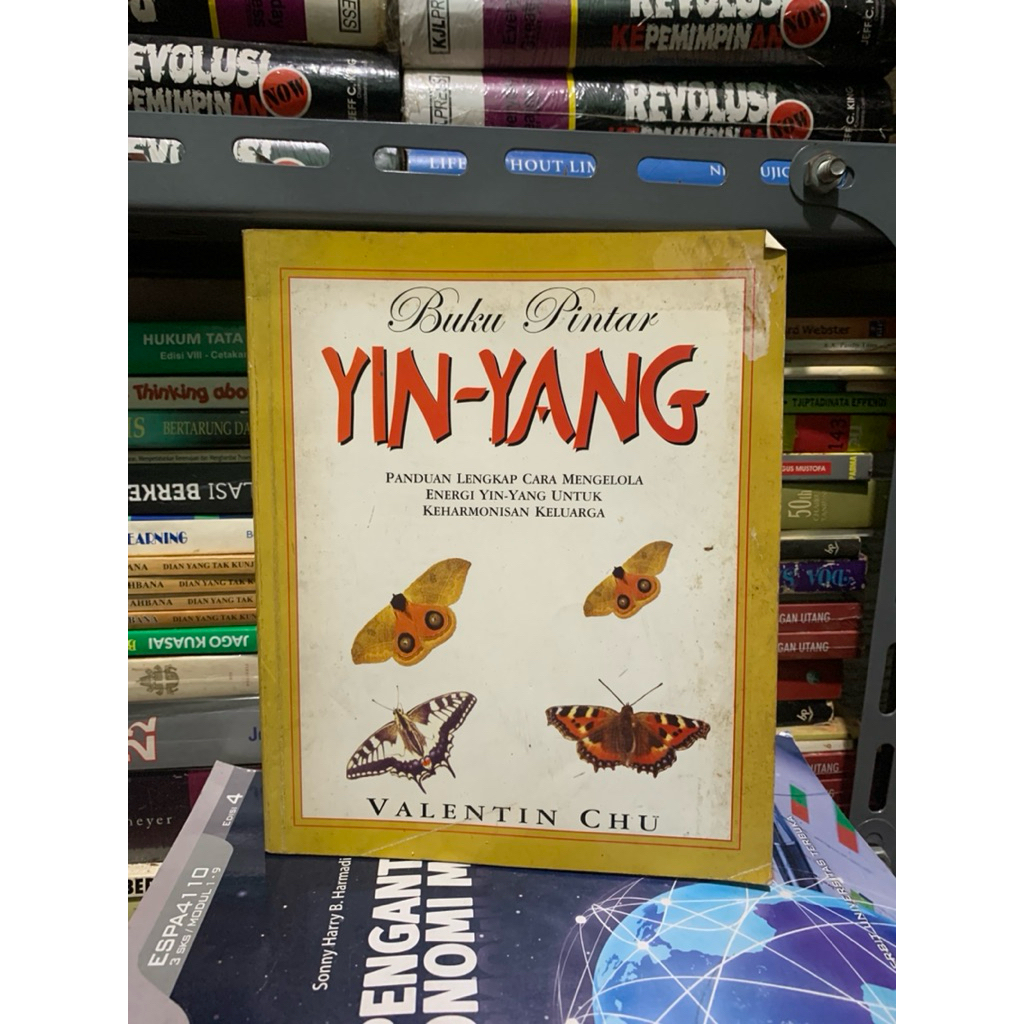 Buku pintar yin yang panduan lengkap cara mengelola energi yin yang untuk keharmonisan keluarga by V
