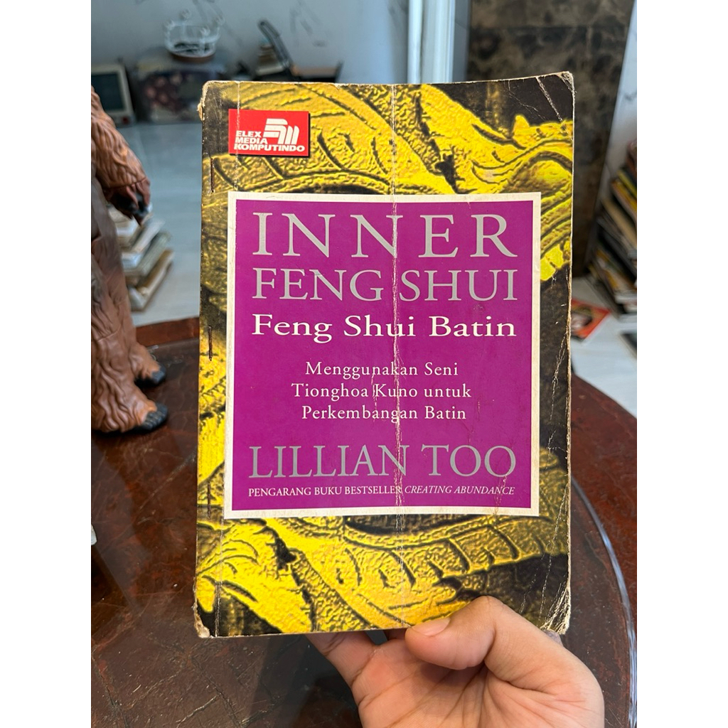 Inner Feng Shui (Feng Shui Batin) -Lillian Too