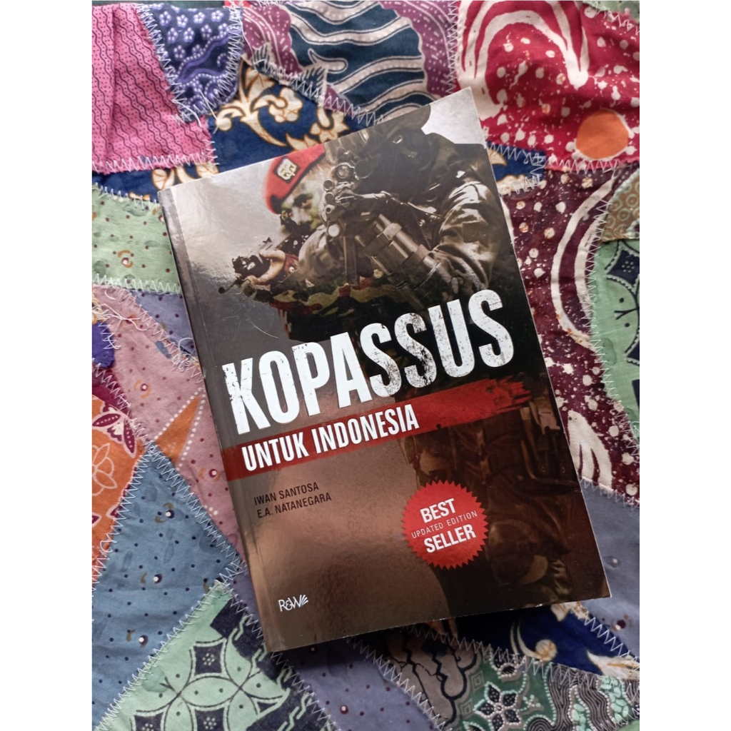 Kopassus untuk Indonesia - Iwan Santosa & E.A. Natanegara