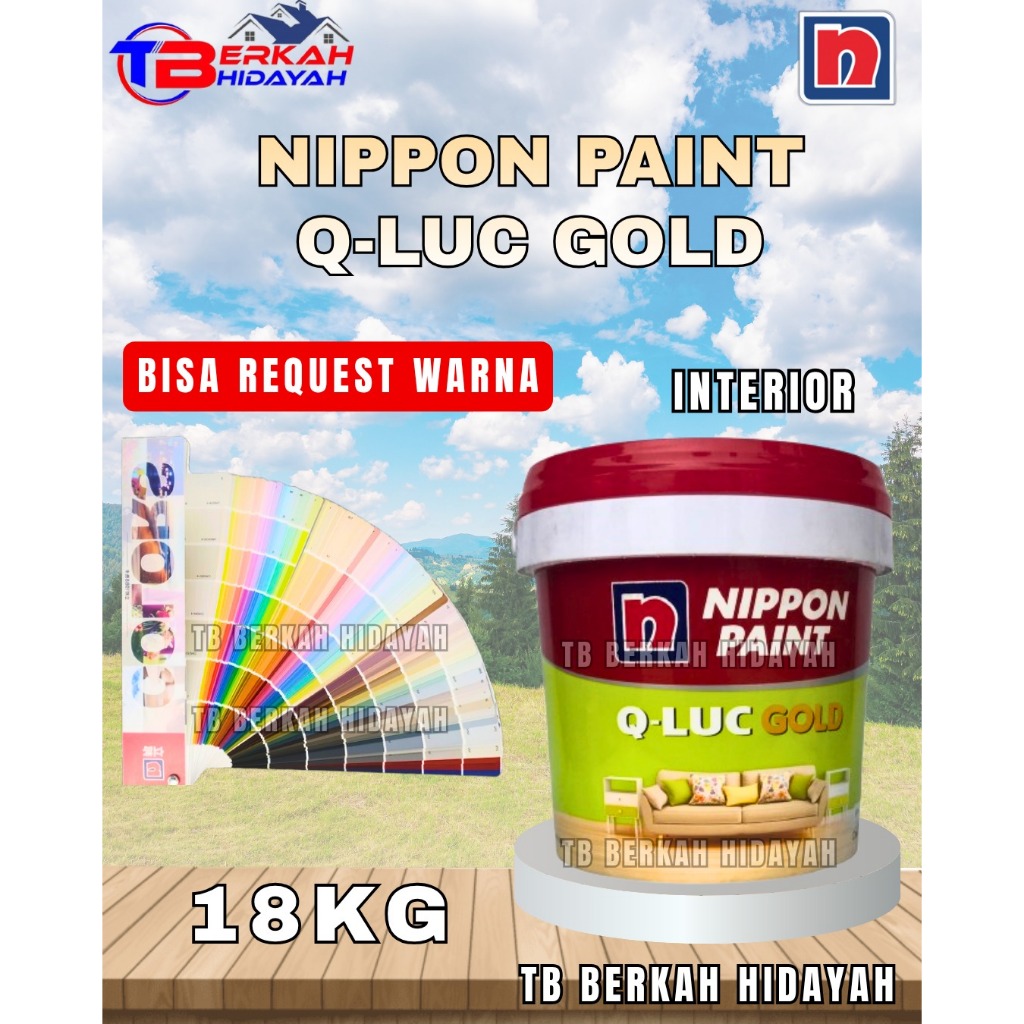 Q-LUC GOLD CAT TEMBOK Q LUC 18KG CAT TEMBOK NIPPON PAINT Q LUC GOLD CAT NIPPON PAINT TEMBOK QLUC GOL