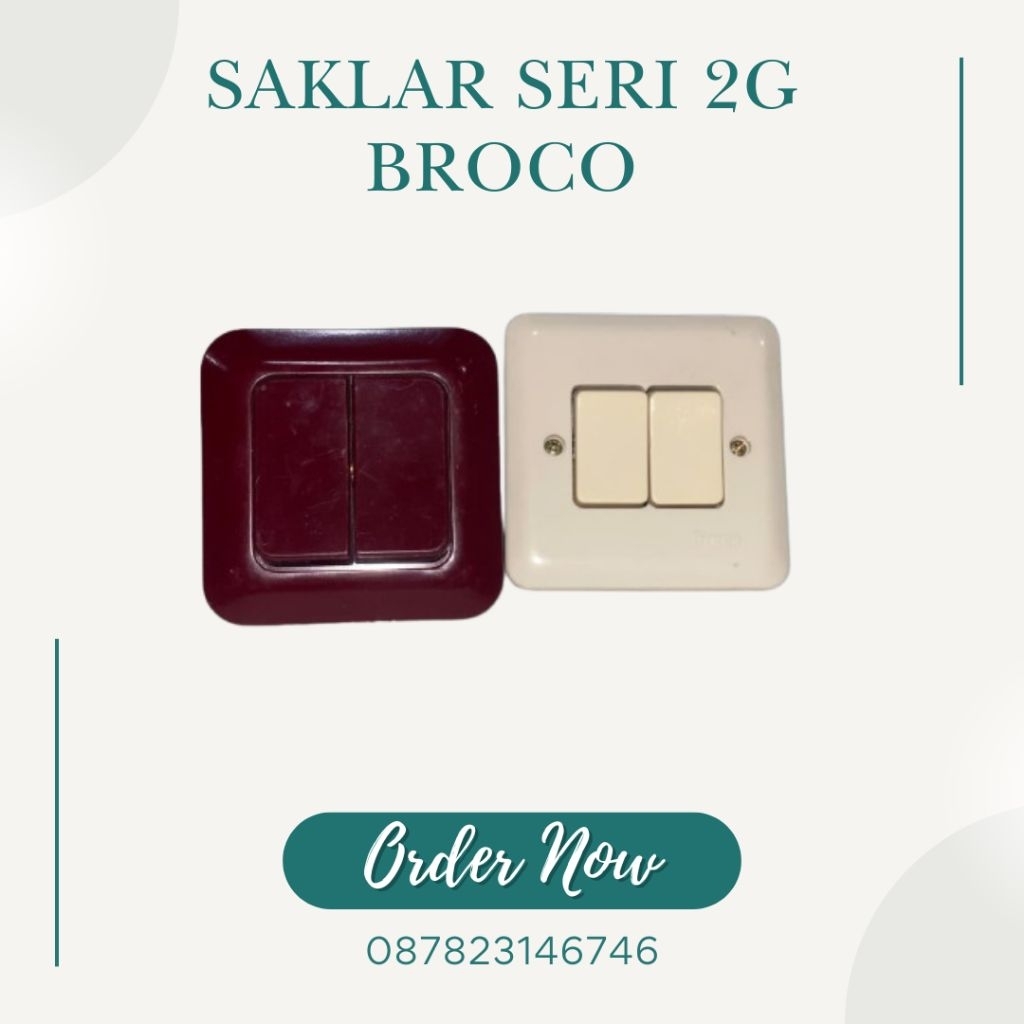 SAKLAR SERI 2G BROCO