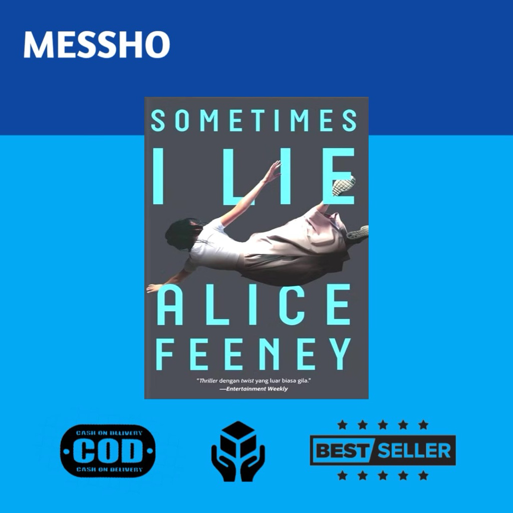Sometimes I Lie By Alice Feeney