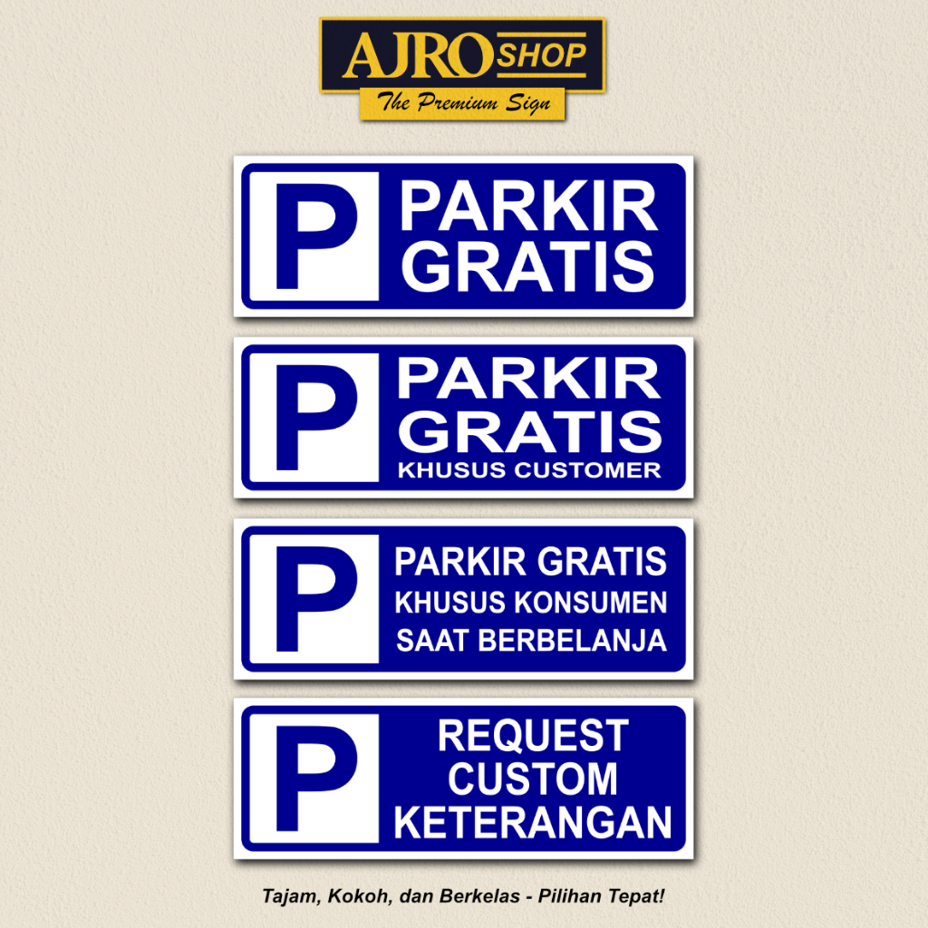 Parkir Gratis - Akrilik / Stiker Vinyl