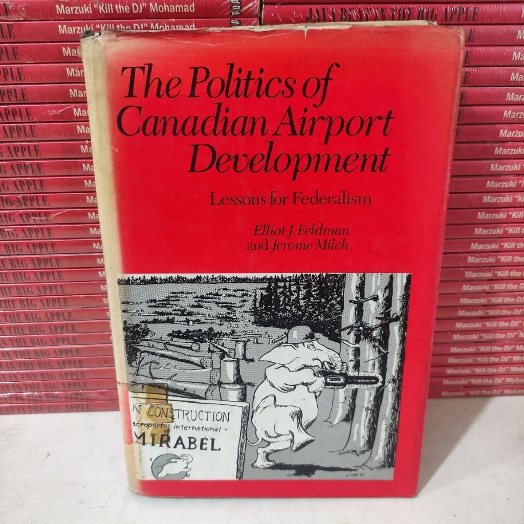 BUKU IMPORT : THE POLITICS OF CANADIAN AIRPORT DEVELOPMENT