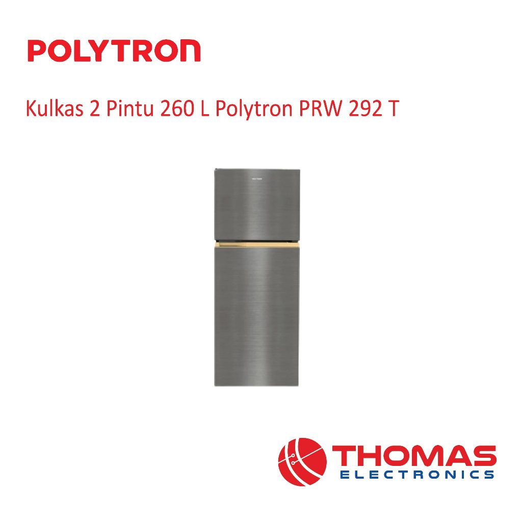 Kulkas 2 Pintu 260 Liter Polytron PRW292T PRW 292 T Elegant Metal Door Garansi Resmi