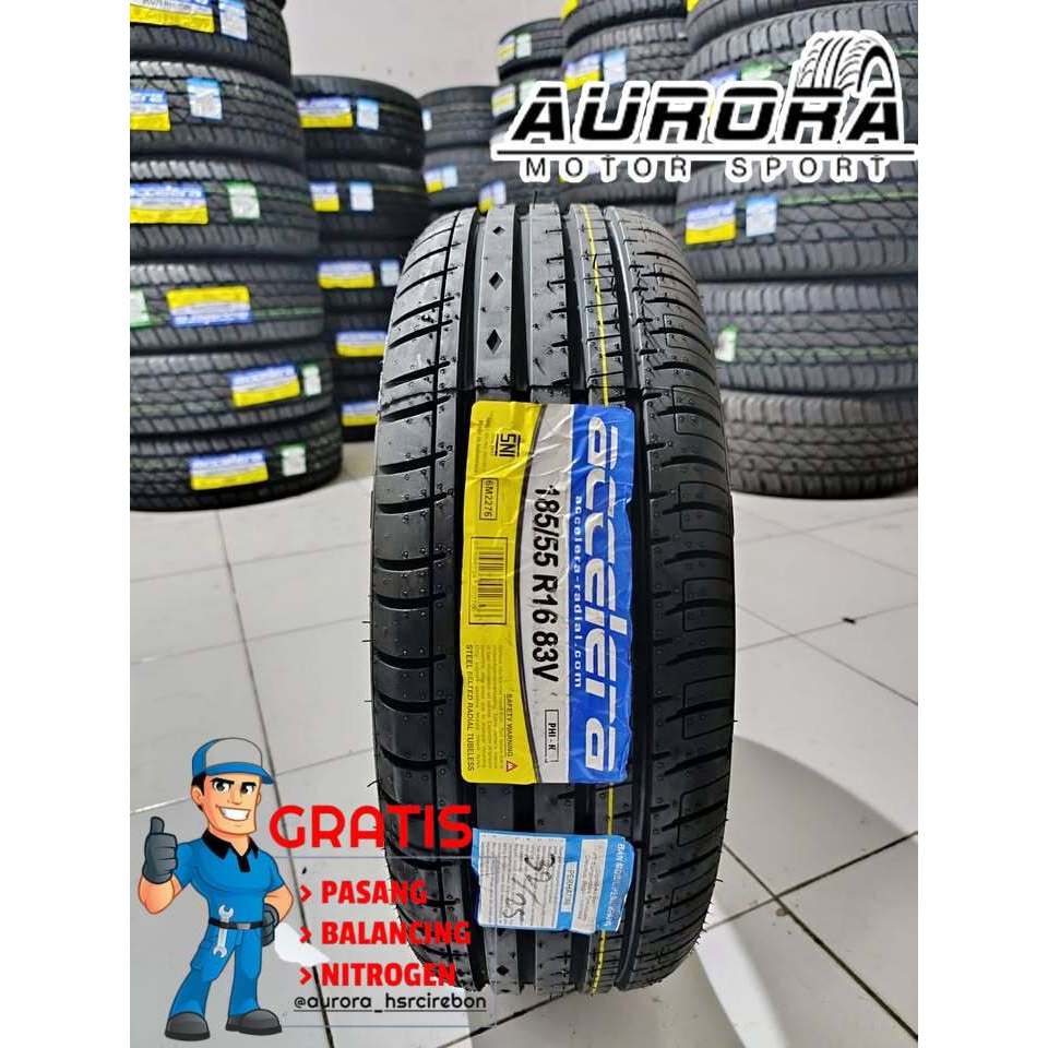 Ban Accelera Radial Ring 16 185 55 R16 PHI-R , Standar Honda jazz , Tubles Radial