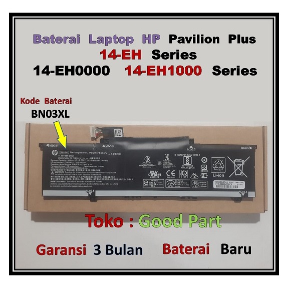 HP Baterai Laptop  Pavilion Plus  14-EH   14-EH0000   14-EH1000   Series    Kode Baterai  BN03XL    