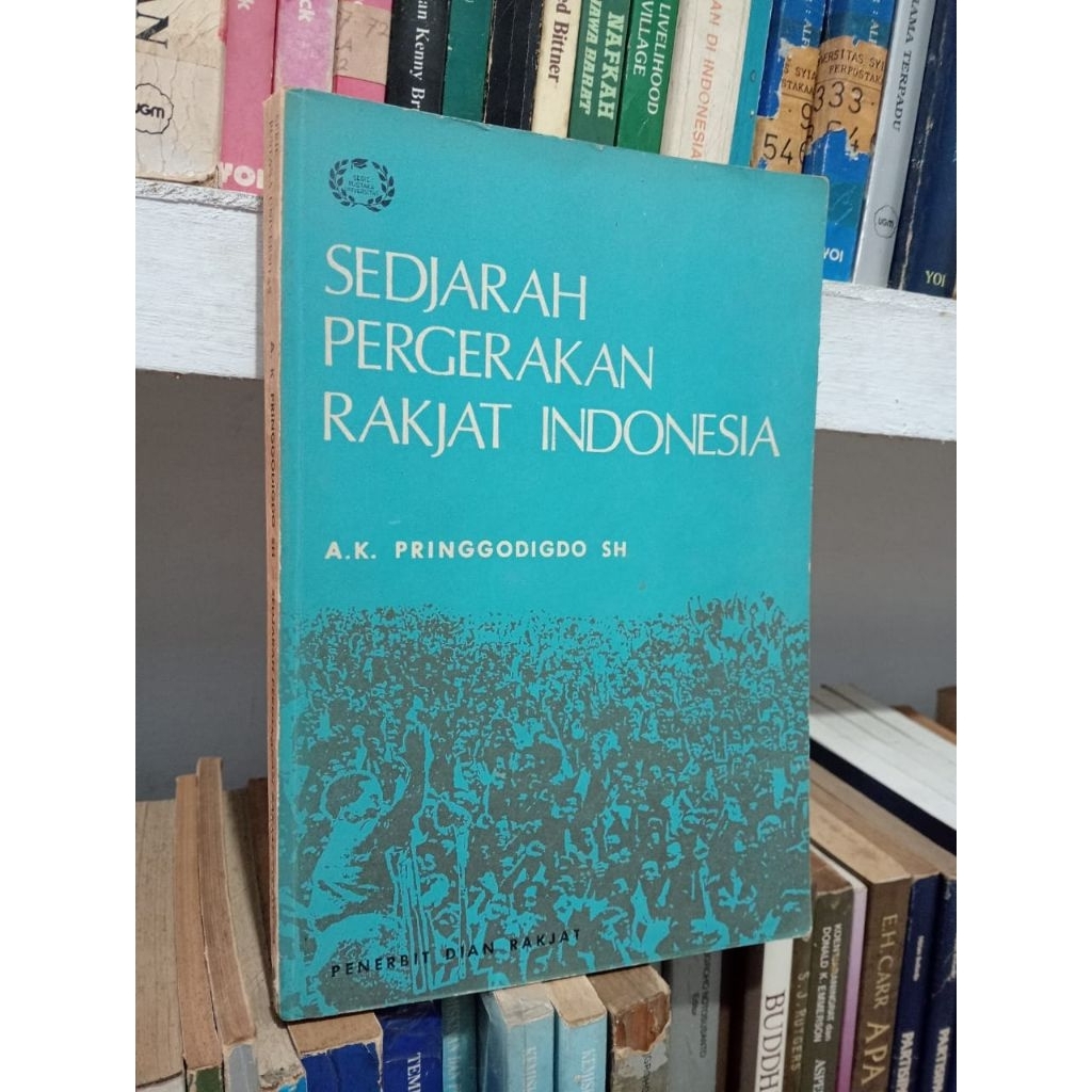 SEDJARAH PERGERAKAN RAKJAT INDONESIA