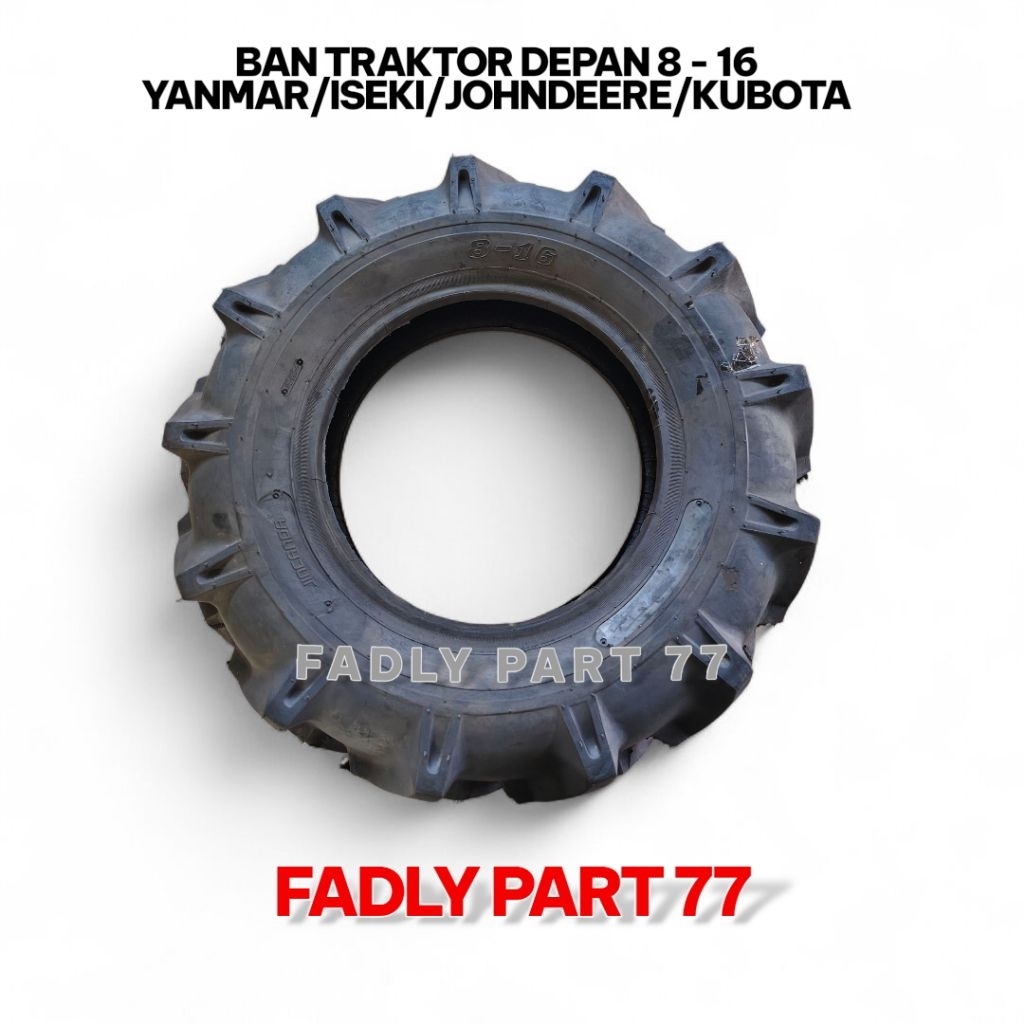 BAN TRAKTOR DEPAN 8-16 / LEBAR 8 RING 16 UNTUK TRAKTOR YANMAR/ISEKI/JHONDEERE/KUBOTA
