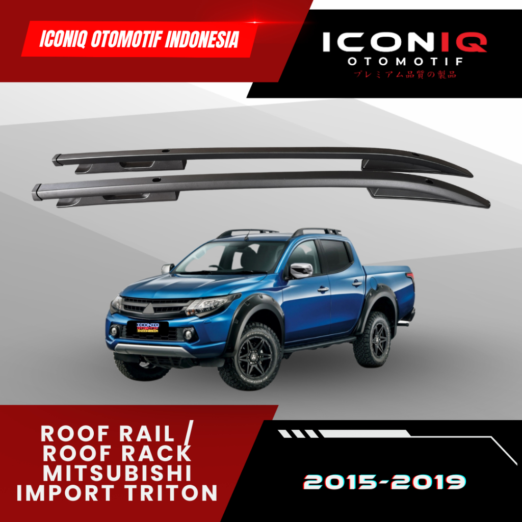 ROOF RAIL / ROOF RACK MITSUBISHI IMPORT TRITON