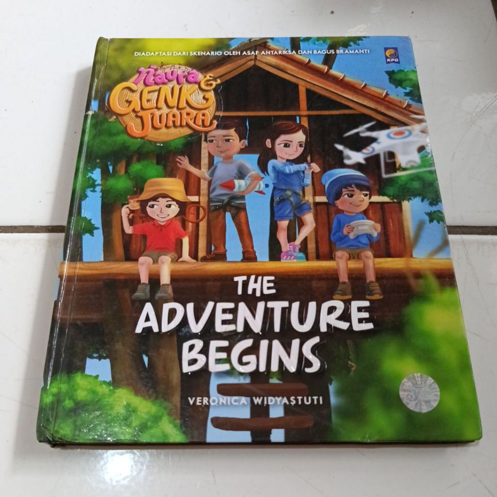 Buku Cerita Naura & Genk Juara The Adventure Begins