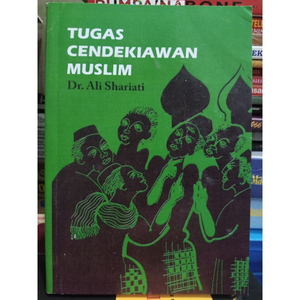 tugas cendekiawan muslim by ali syariati