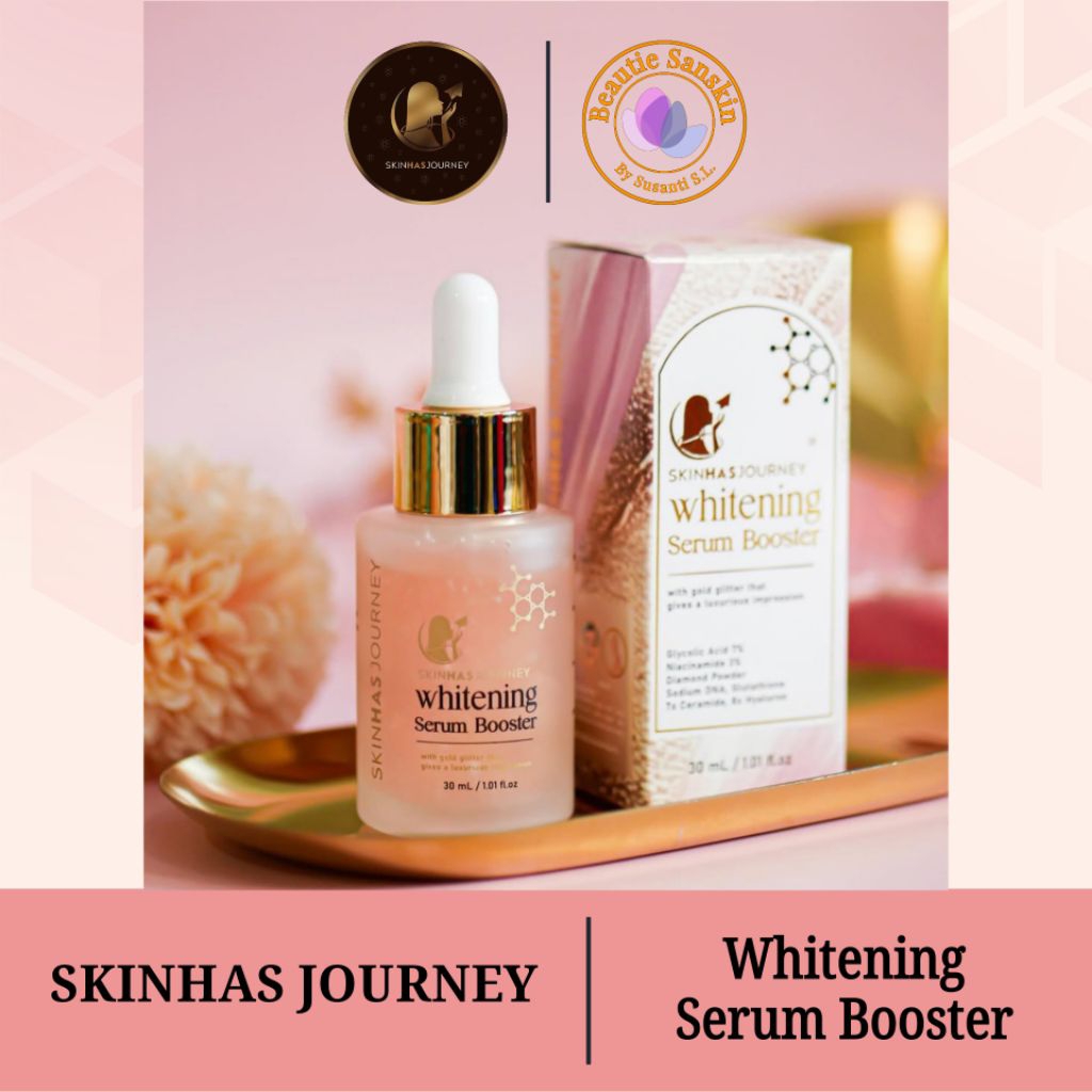 SKINHASJOURNEY || WHITENING SERUM BOOSTER || Serum wajah dan badan