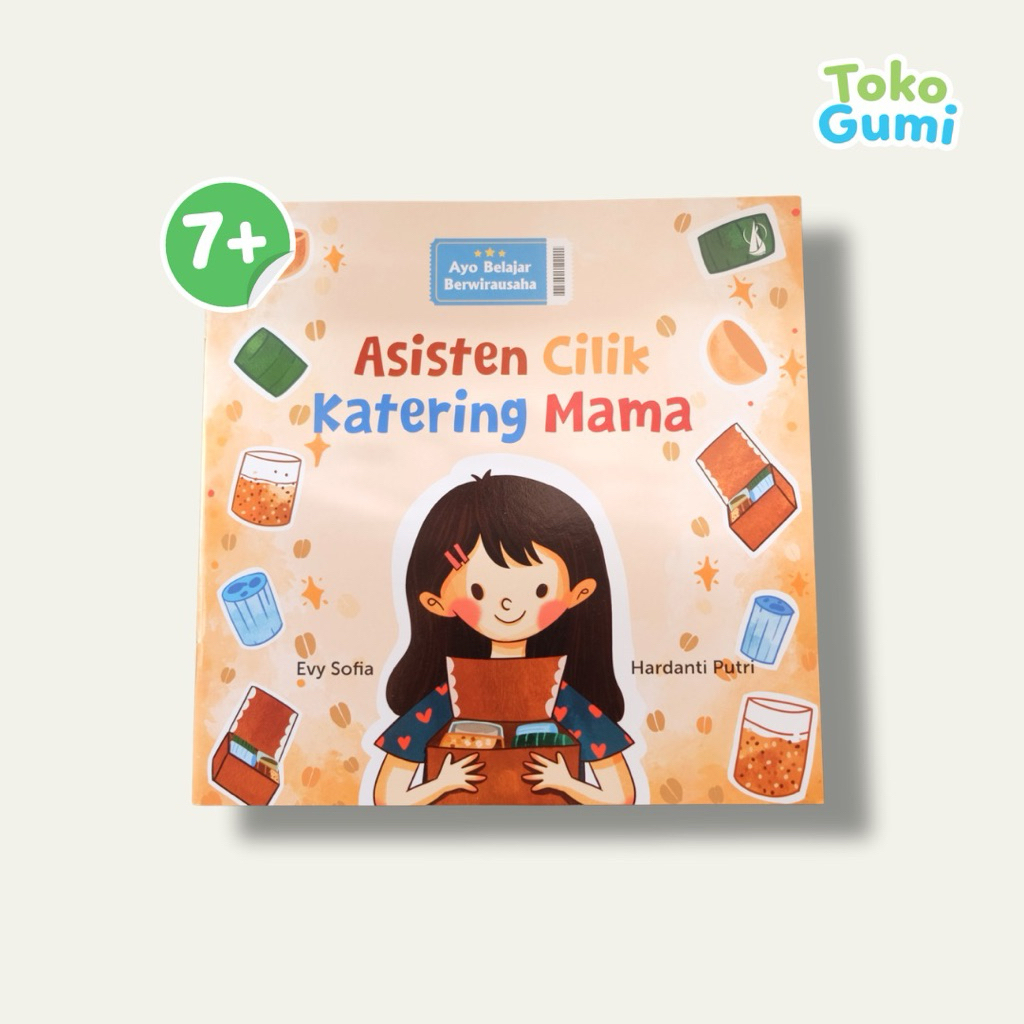 Seri Belajar Berwirausaha: Asisten Cilik Katering Mama | Buku Cerita Anak