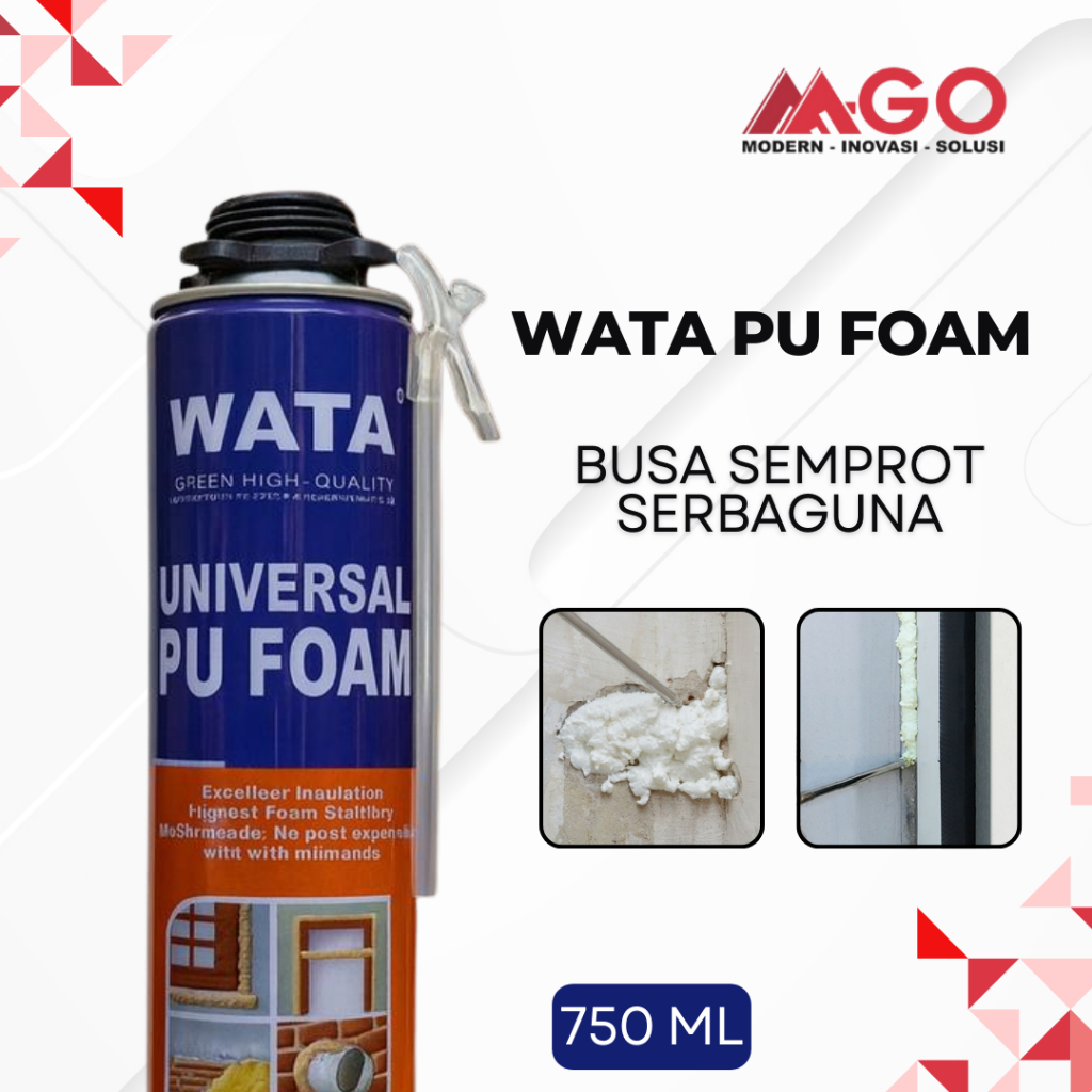 Wata Universal PU Foam Spray 750 ML - Semprotan Busa Pengisi Celah Anti Bocor / Sealant Spray