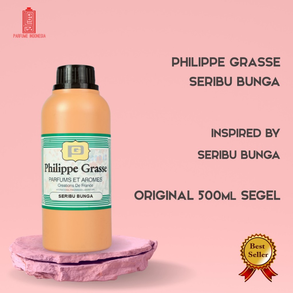 bibit parfum murni SERIBU BUNGA PHILIPPE GRASSE 500ML SEGEL