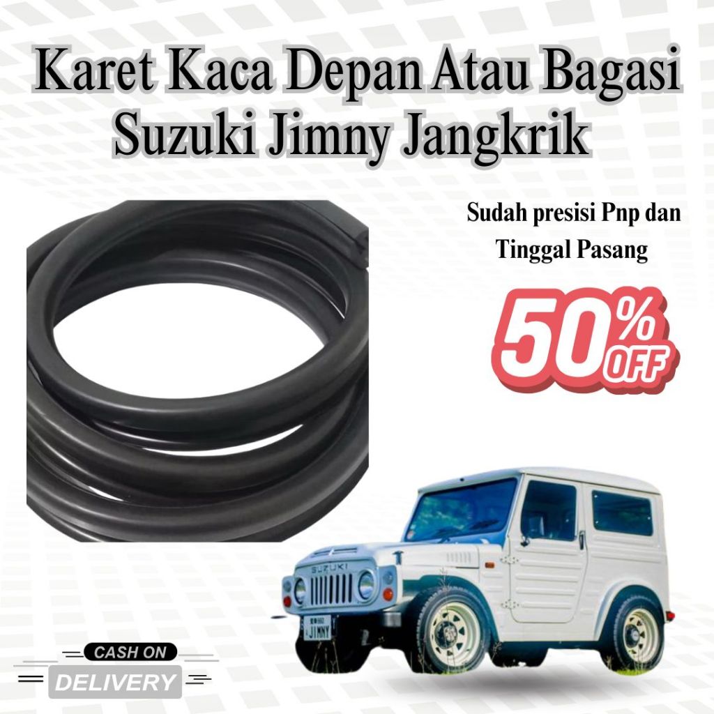 Karet Kaca Depan & Kaca Bagasi Suzuki Jimny Jangkrik | Karet Lis Kaca Jimny LJ80 LJ81
