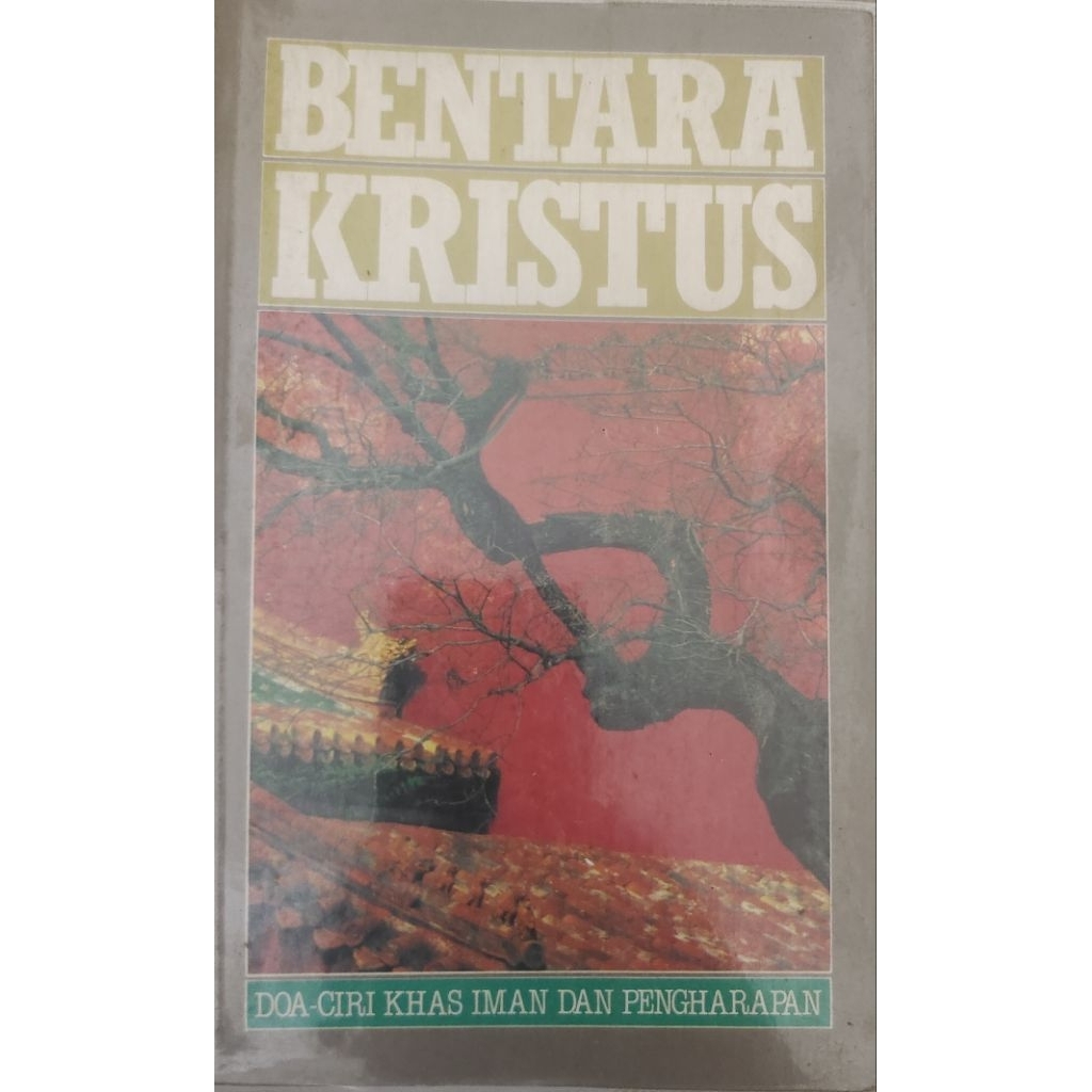 BUKU BENTARA KRISTUS BEKAS ORIGINAL