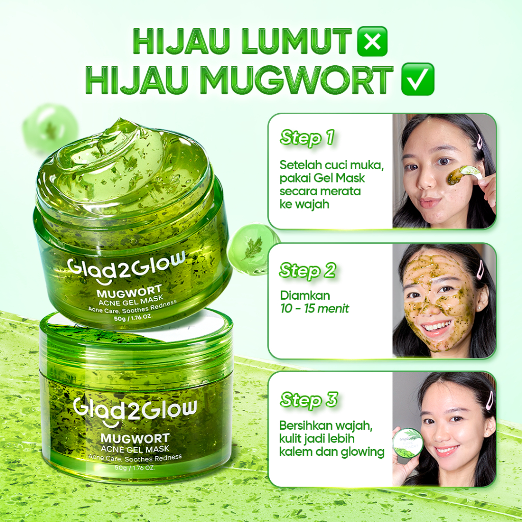 Glad2Glow Mugwort Acne Gel Mask 50g Masker Wajah Masker Komedo dan Pori Pori Wajah Masker Glad2Glow 