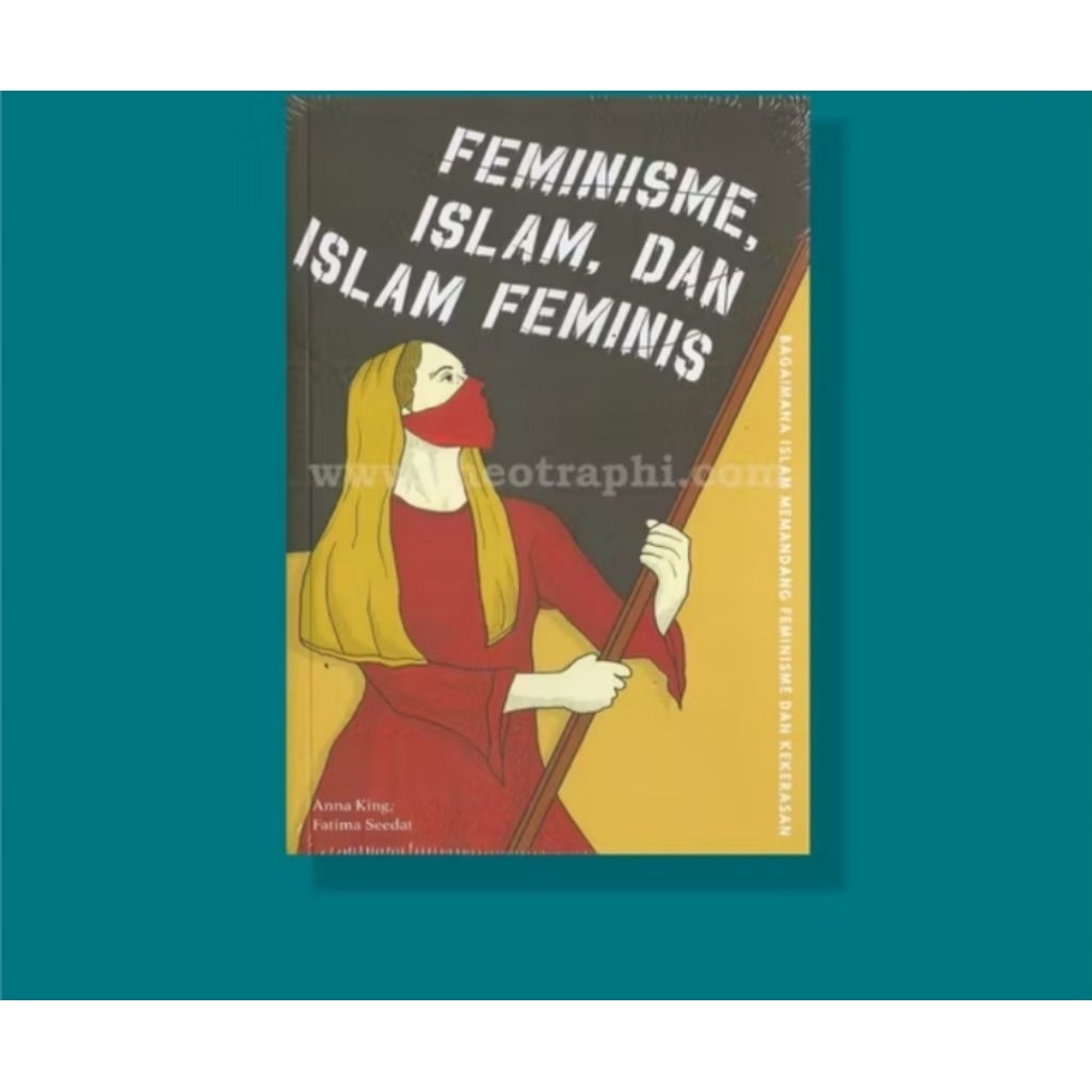 buku gender| FEMINISME ISLAM DAN ISLAM FEMINISME