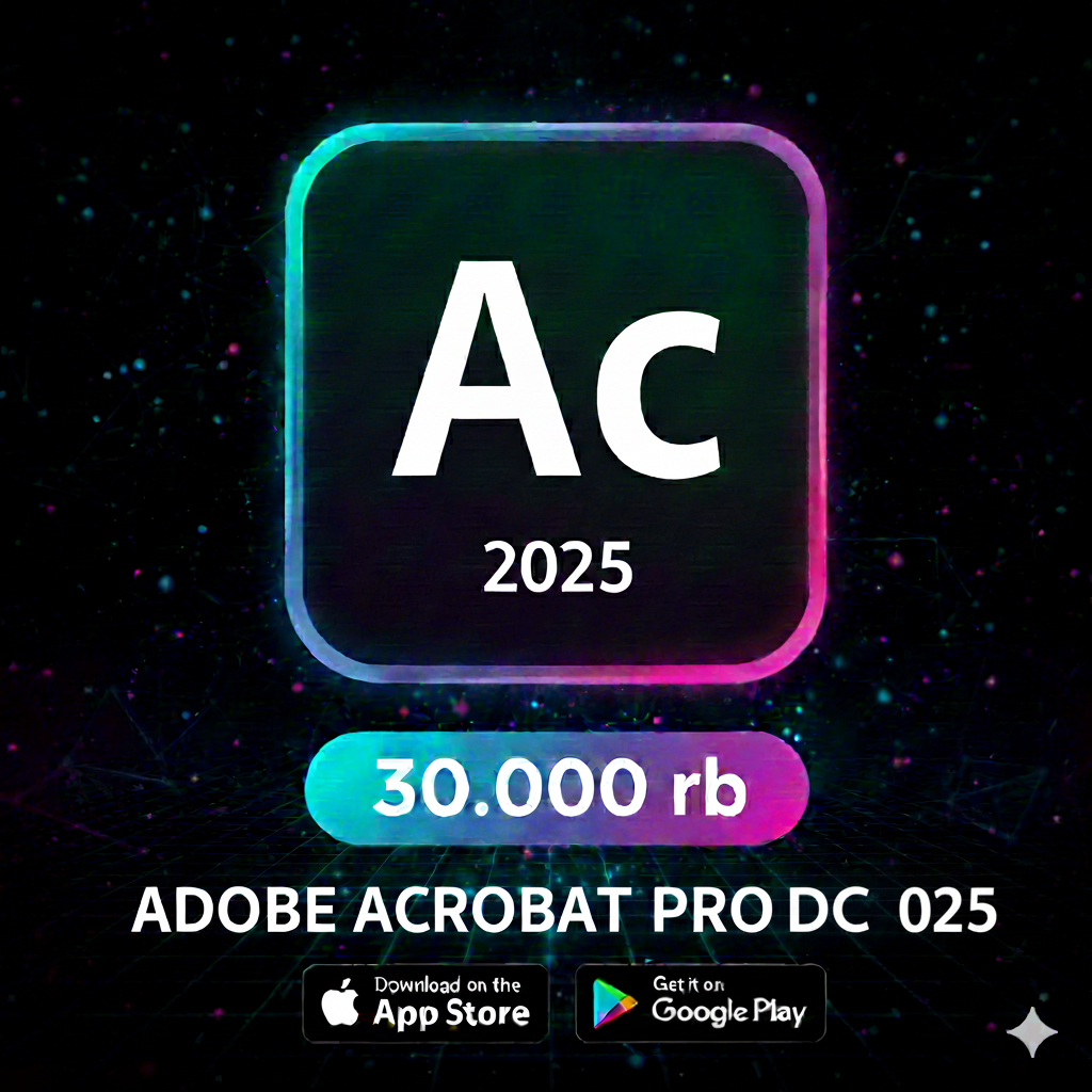 ADOBE ACROBAT PRO DC 2025 | LISENSI ORIGINAL PERMANEN | PDF EDITING & SECURITY | KONVERSI KE/DARI WO
