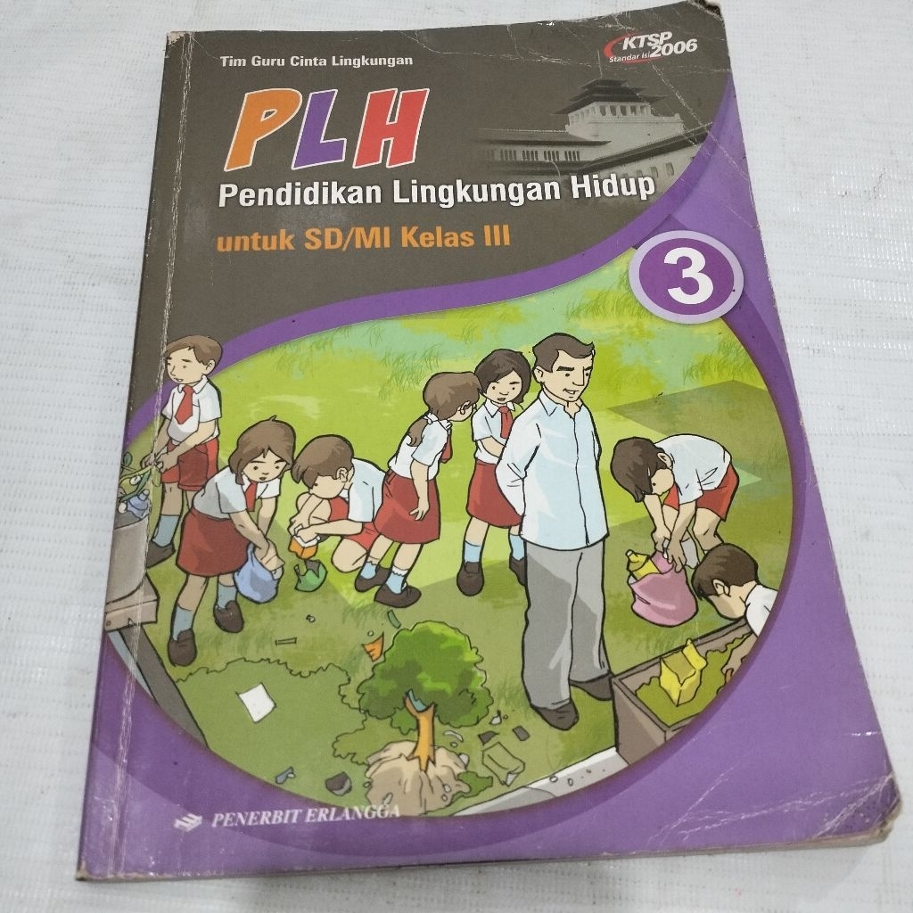 PLH PENDIDIKAN LINGKUNGAN HIDUP PLH KELAS 3 SD PRELOVED
