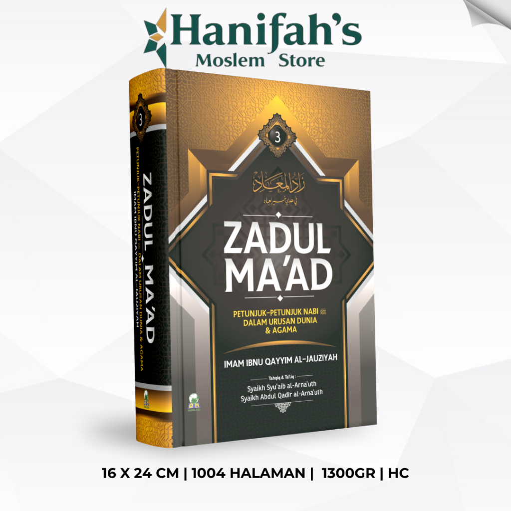 Zadul Maad Jilid 3 | Zaadul Maad | Zadul Ma Ad | Zadul Ma'ad | Darul Haq Buku Sunnah | Petunjuk Nabi