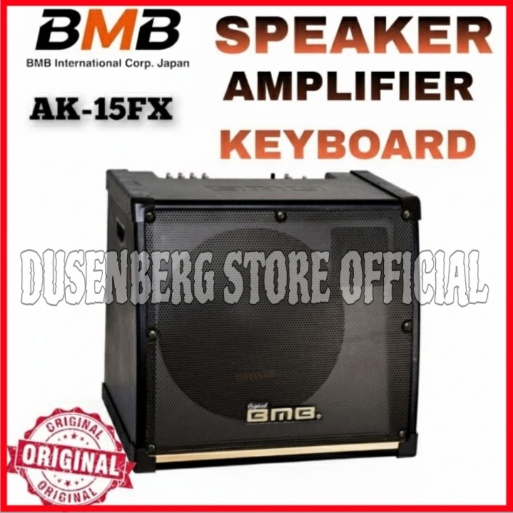 Speaker Amplifier Keyboard BMB AK 15 FX BMB 15 Inch Original Garansi