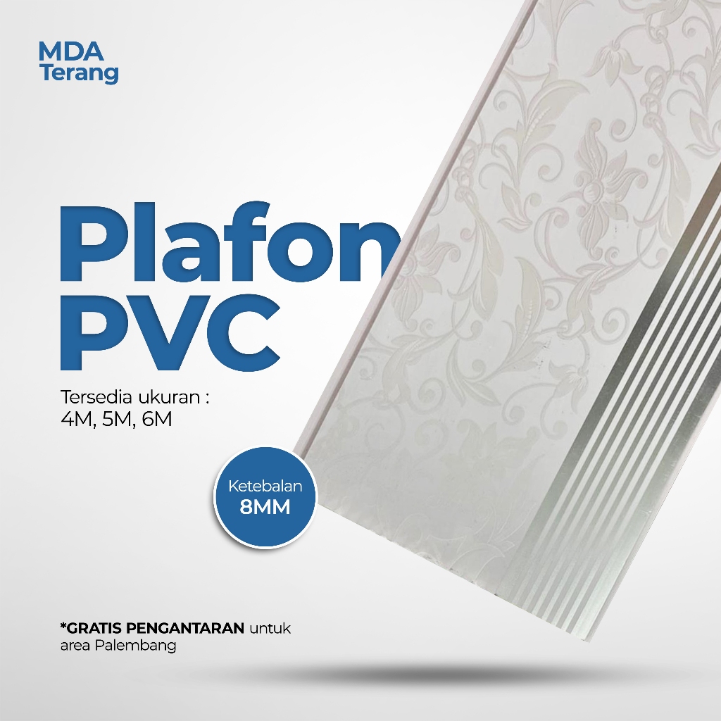 (PALEMBANG ONLY) Plafon PVC 4m 5m 6m Tebal 8mm – Tahan Air, Anti Rayap (FREE PENGANTARAN PALEMBANG)