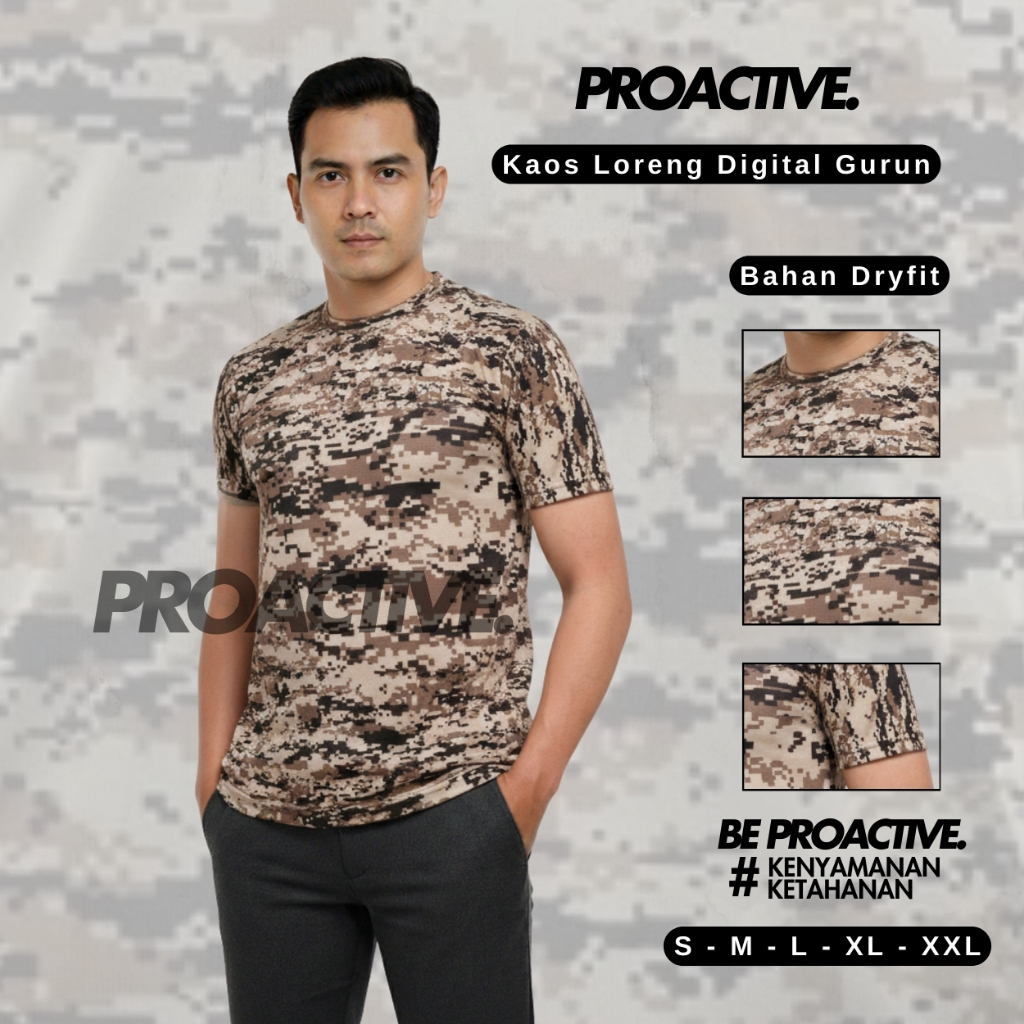 KAOS LORENG ARMY DRYFIT DIGITAL GURUN - PROACTIVE