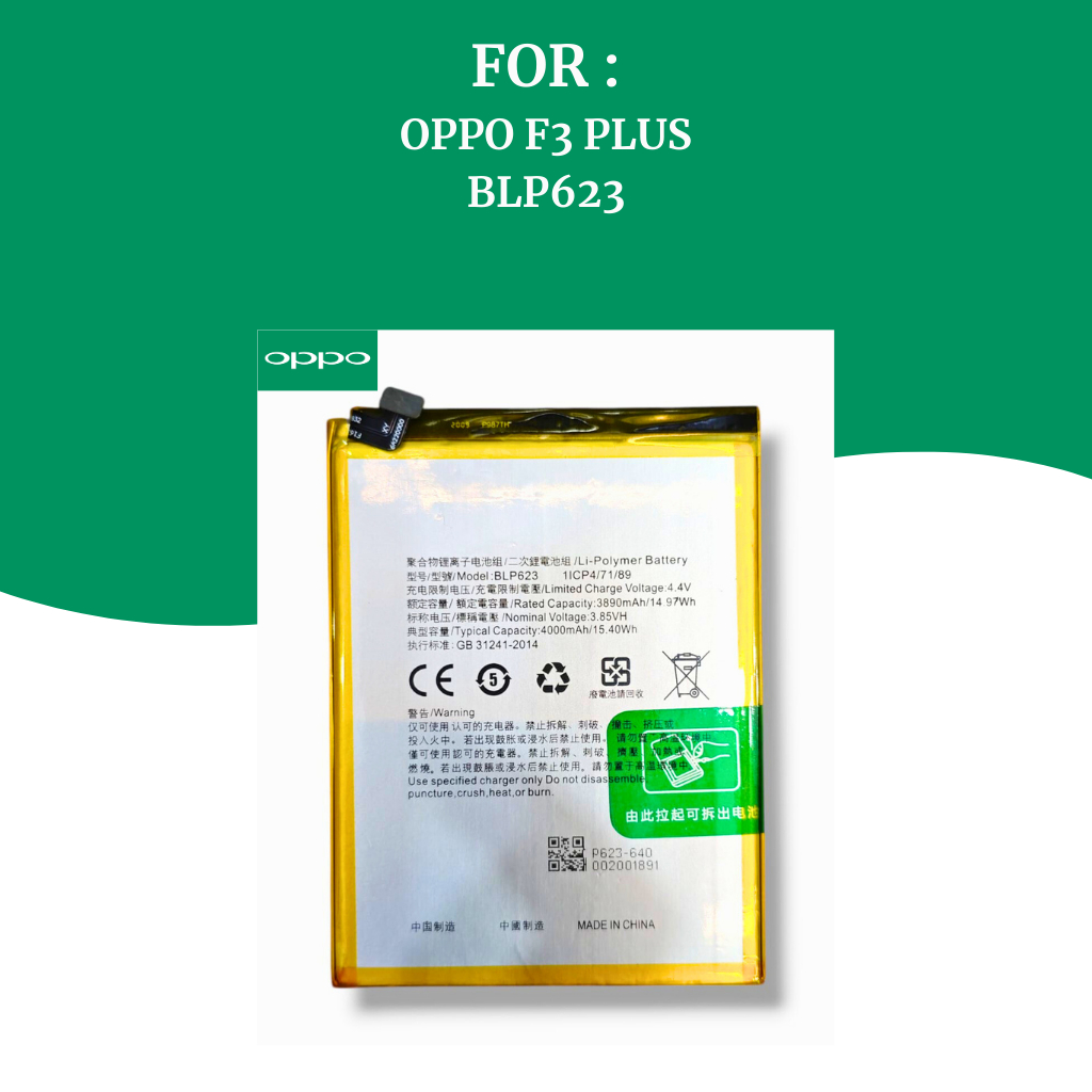 BATTERY OPPO F3 PLUS / BATRE HP OPPO ORIGINAL BLP623