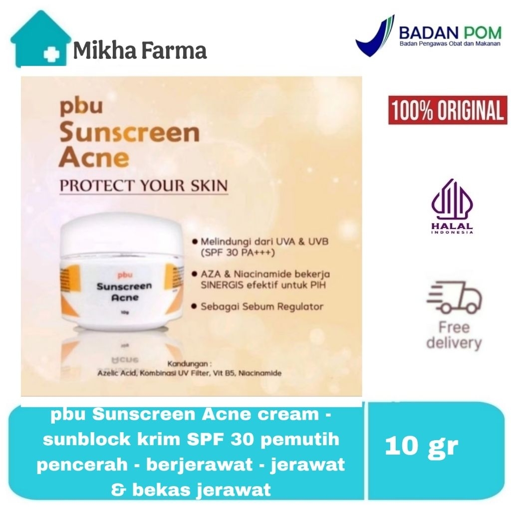 pbu Sunscreen Acne cream - sunblock krim SPF 30 pemutih pencerah - berjerawat - jerawat & bekas jera