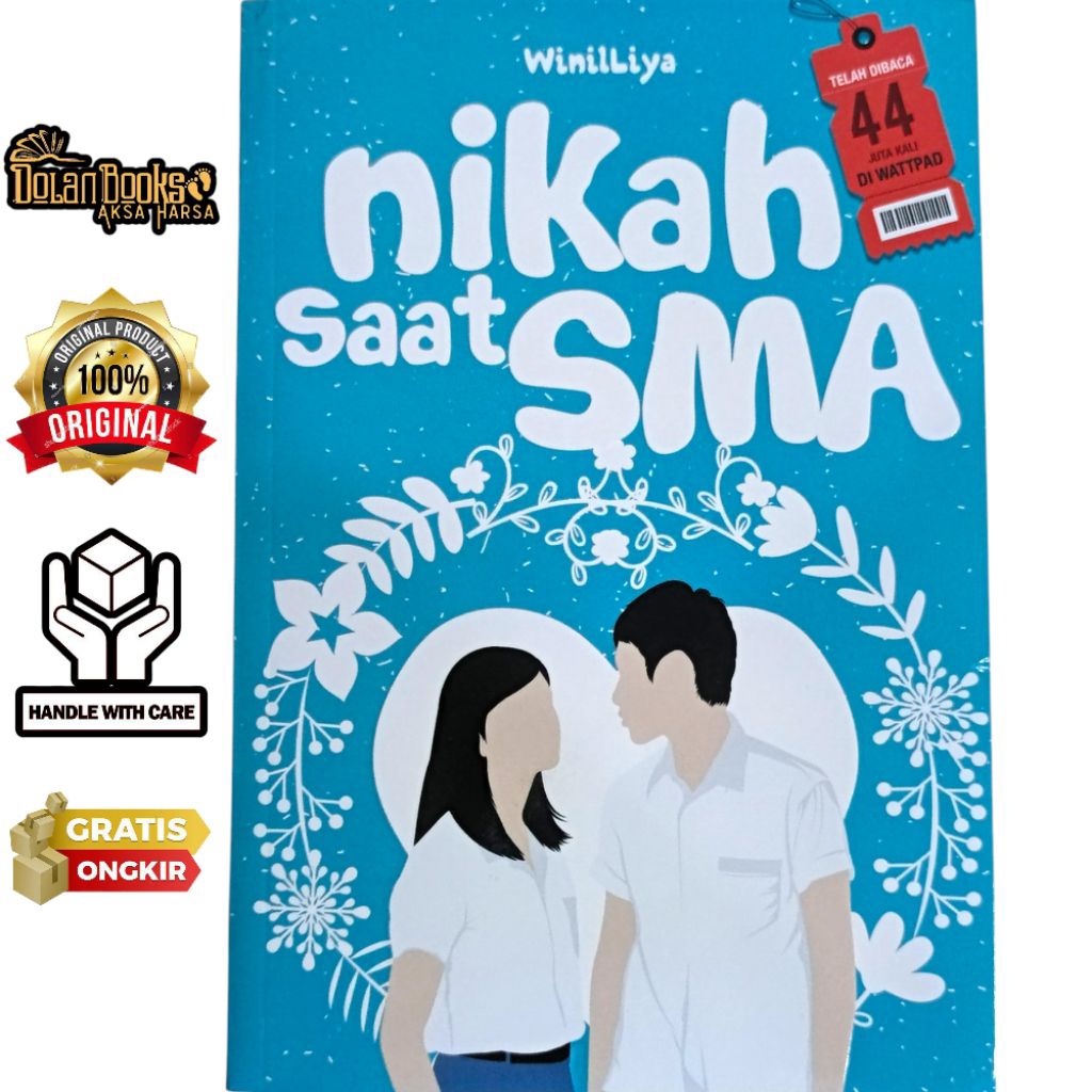 Novel Original - Nikah Saat Sma - By Winil Liya
