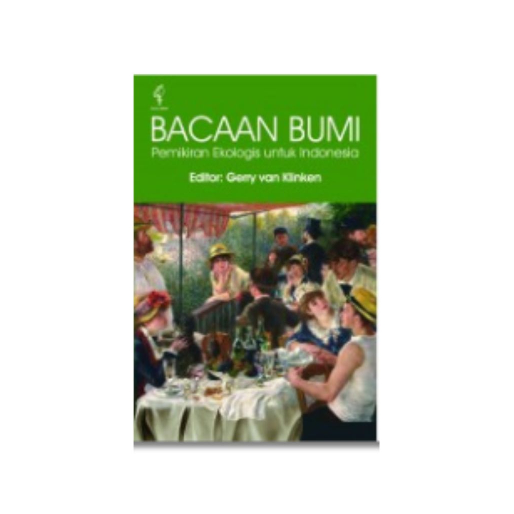 Buku Bacaan Bumi: Pemikiran Ekologis untuk Indonesia
