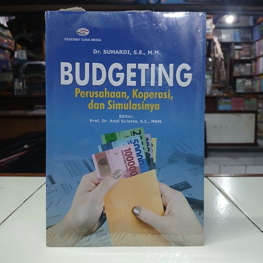 Gava Media Buku Budgeting Perusahaan Koperasi Dan Simulasinya - Dr. Suhardi, S.E., M.M.
