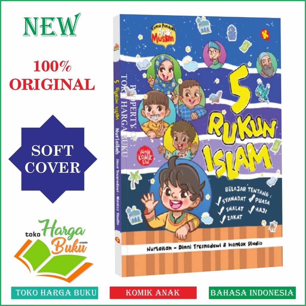 Foto Komik 5 Rukun Islam Buku Panduan Anak Muslim FULL COLOR Syahadat Shalat Zakat Puasa Haji Al-Kautsar Kids