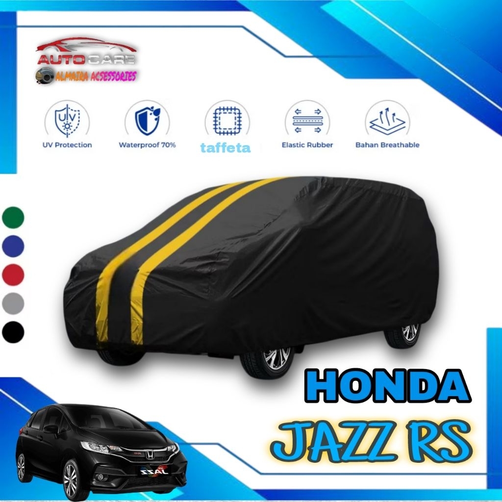 Cover Mobil Sarung Mobil Honda Jazz RS 2011 2012 2013 2014 2015 2016 2017 2018 Selimut Mantel Mobil 