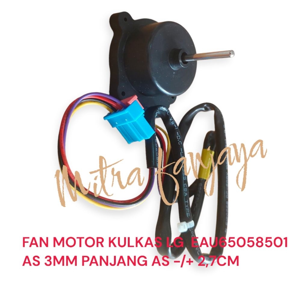 KIPAS KULKAS LG INVERTER EAU65058501 DC 12V / FAN MOTOR LG INVERTER