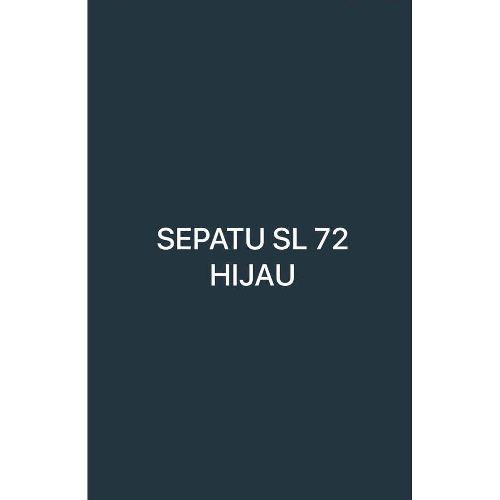SEPATU *D*D*S SL 72 hijau
