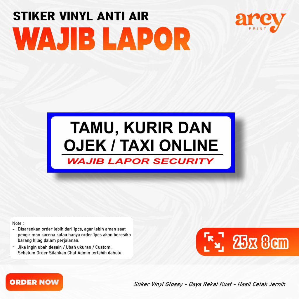Stiker Tamu Wajib Lapor Sticker Tamu , Kurir, Ojek Wajib Lapor Security