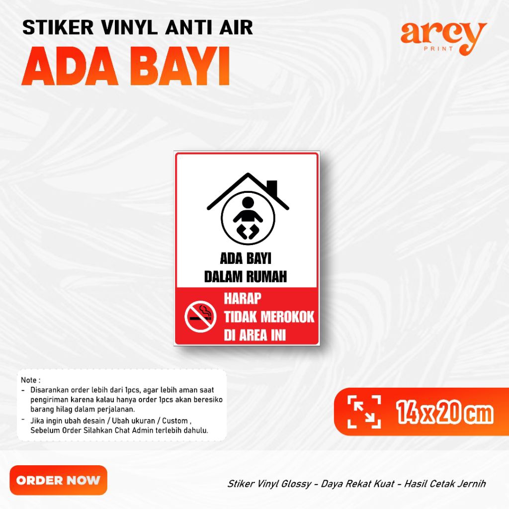 Stiker Ada Bayi didalam Rumah , dilarang Merokok