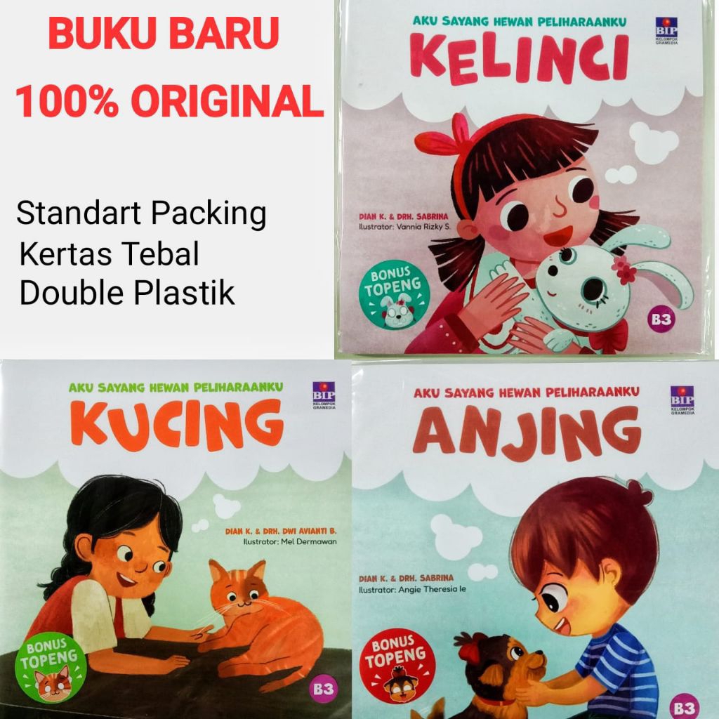 Buku Cerita Anak Bergambar : Aku Sayang Hewan Peliharaanku