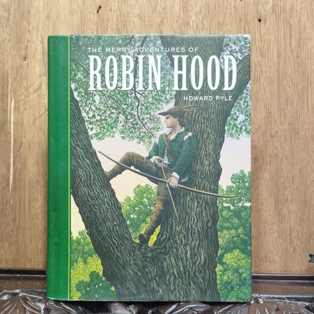 The Merry Adventures Of Robin Hood - Howard Pyle